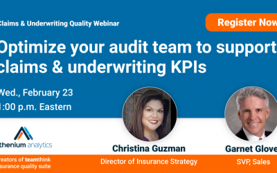 Webinar: Optimize Your Audit Team to Support Claims & Underwriting KPIs