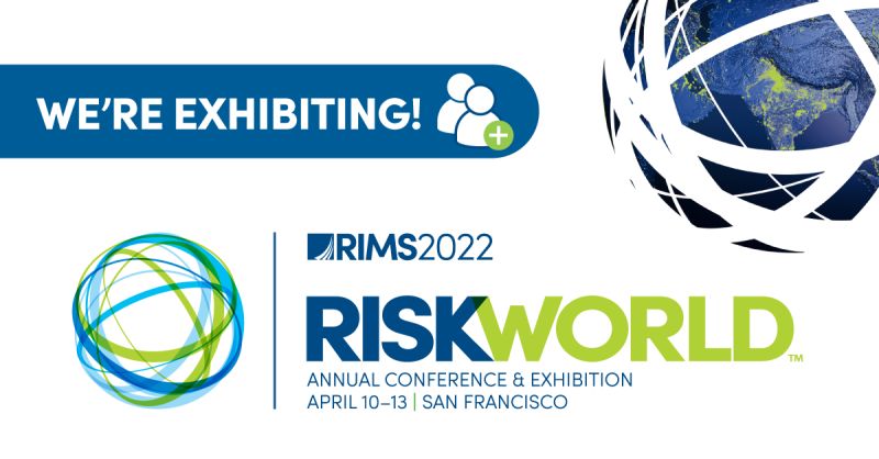 Visit our team at the 2022 RIMS RISKWORLD conference in San Francisco